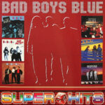 Виниловая пластинка Bad Boys Blue ? Super Hits 2 (LP)