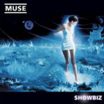 Виниловая пластинка Muse ? Showbiz (2 LP)