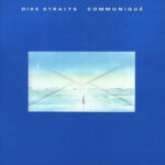 Виниловая пластинка Dire Straits ? Communique (LP)