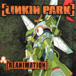 Виниловая пластинка Linkin Park ? Reanimation (2 LP)