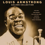 Виниловая пластинка Louis Armstrong ? Golden Collection (LP)