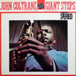 Виниловая пластинка John Coltrane ? Giant Steps. Atlantic (LP)