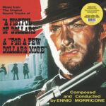 Виниловая пластинка Ennio Morricone ? OST A Fistful Of Dollars / For A Few Dollars More (LP)
