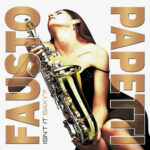 Виниловая пластинка Fausto Papetti ? Isn't It Saxy? (LP)