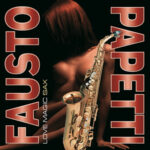 Виниловая пластинка Fausto Papetti ? Love Magic Sax (LP)