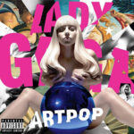 Виниловая пластинка Lady Gaga ? Artpop (2 LP)