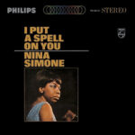 Виниловая пластинка Nina Simone ? I Put A Spell On You (LP)