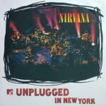 Виниловая пластинка Nirvana ? MTV Unplugged In New York (LP)