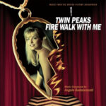 Виниловая пластинка OST ? Twin Peaks: Fire Walk With Me  (LP)