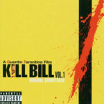 Виниловая пластинка Саундтрек ? Музыка к фильму Kill Bill Vol. 1 (LP)