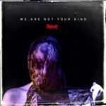 Виниловая пластинка Slipknot ? We Are Not Your Kind (2 LP)